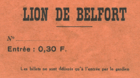 Eintrittskarte für den LION DE BELFORT bei Belfort im Territoire de Belfort von Bartholdi aus dem Jahr 1966